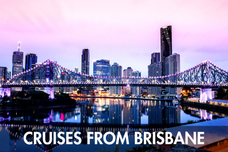 Last minute cruises from Brisbane